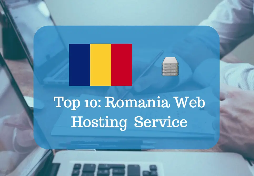 Top 10 Romania Hosting 2022 – Best Hosting in Romania - ReviewPlan
