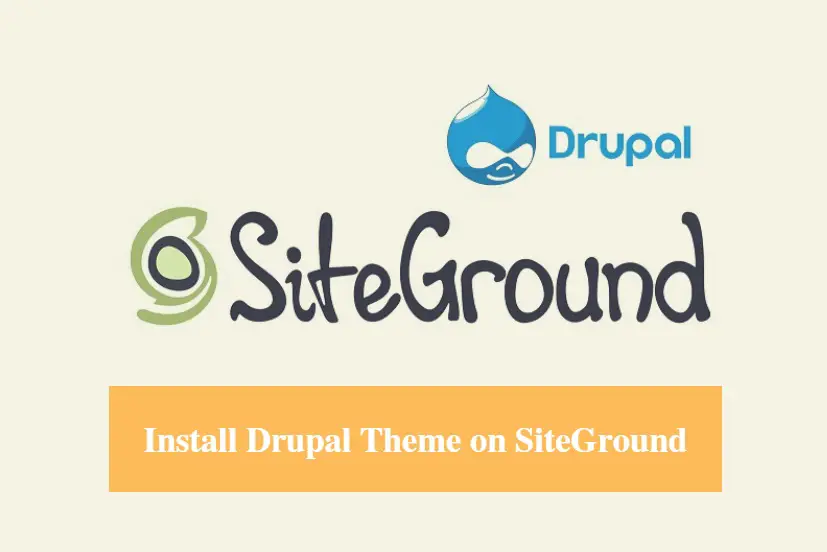 SiteGround Install Drupal Theme