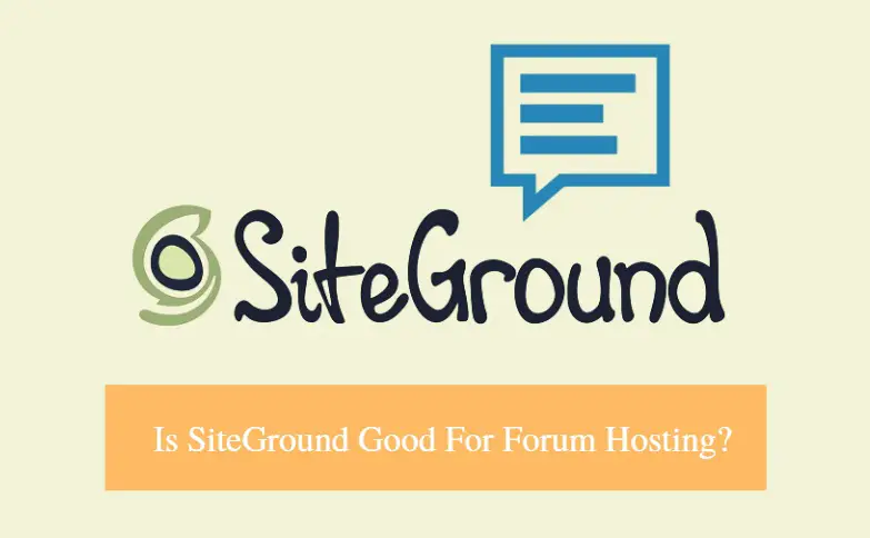 Is Siteground Good For Forum Hosting Answered Reviewplan Images, Photos, Reviews